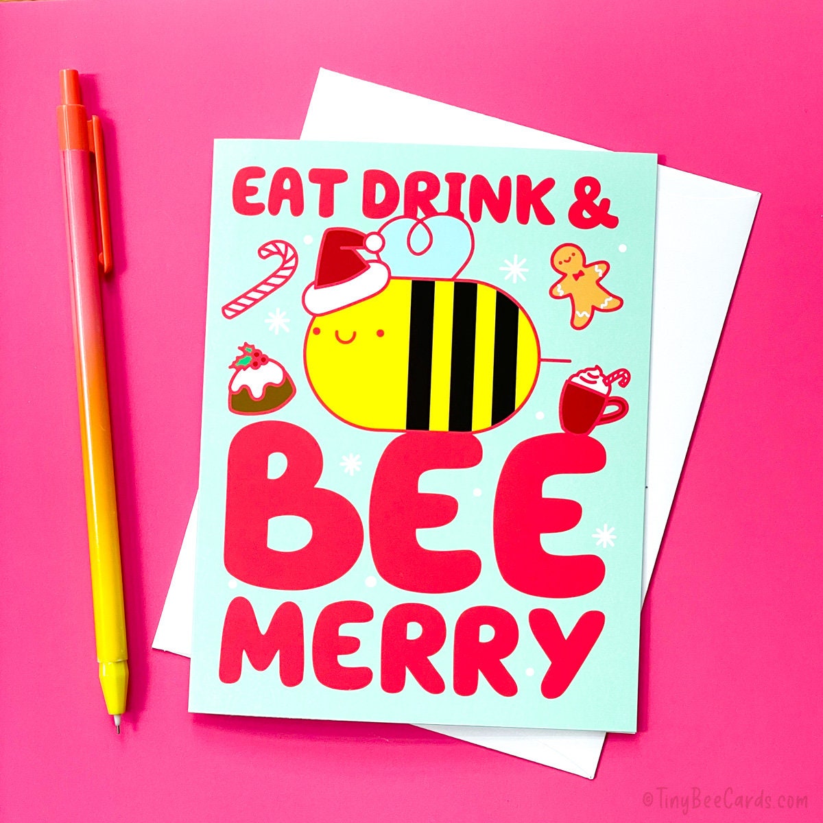 Bee Christmas Card "Eat Drink and Bee Merry"