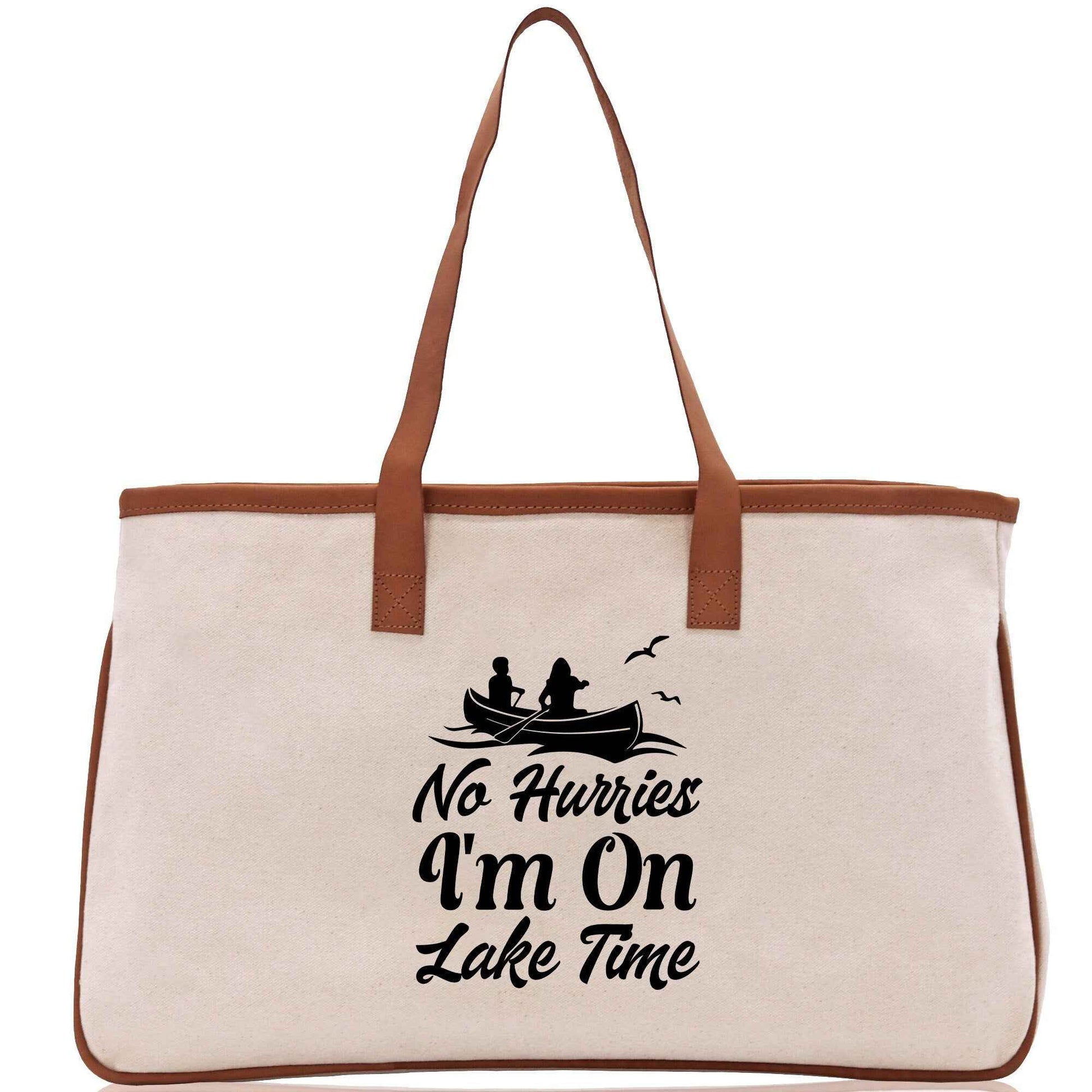 No Hurries I'm on Lake Time Cotton Canvas Chic Tote Bag Lake Tote Lake Lover Gift Tote Bag Outdoor Tote Weekender Tote Laker Tote