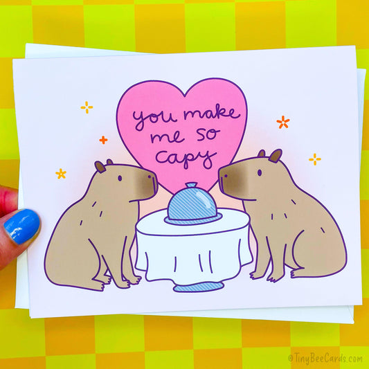 Capybara Anniversary and Love Card "You Make Me So Capy"