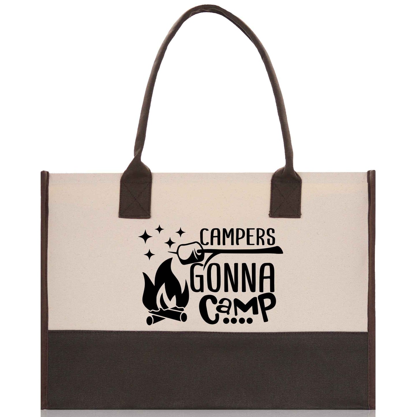 Campers Gonna Camp Cotton Canvas Chic Tote Bag Camping Tote Camping Lover Gift Tote Bag Outdoor Tote Weekender Tote Camper Multipurpose Tote