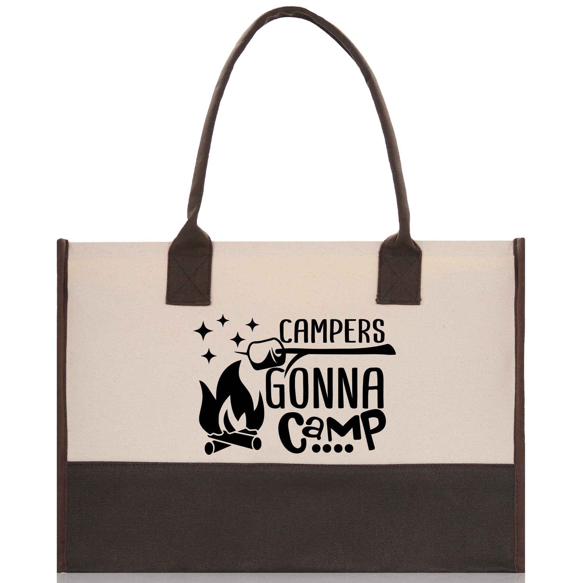 Campers Gonna Camp Cotton Canvas Chic Tote Bag Camping Tote Camping Lover Gift Tote Bag Outdoor Tote Weekender Tote Camper Multipurpose Tote