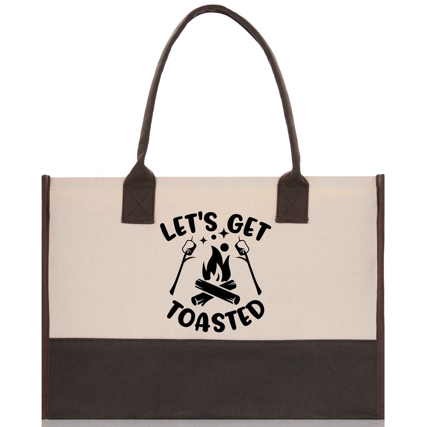 Let's Get Toasted Cotton Canvas Chic Tote Bag Camping Tote Camping Lover Gift Tote Bag Outdoor Tote Multipurpose Weekender Tote Camper Tote