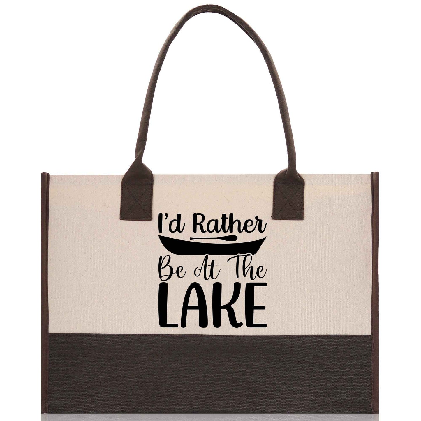I'd Rather Be at the Lake Cotton Canvas Chic Tote Bag Camping Tote Lake Lover Gift Tote Bag Outdoor Tote Weekender Tote Laker Tote