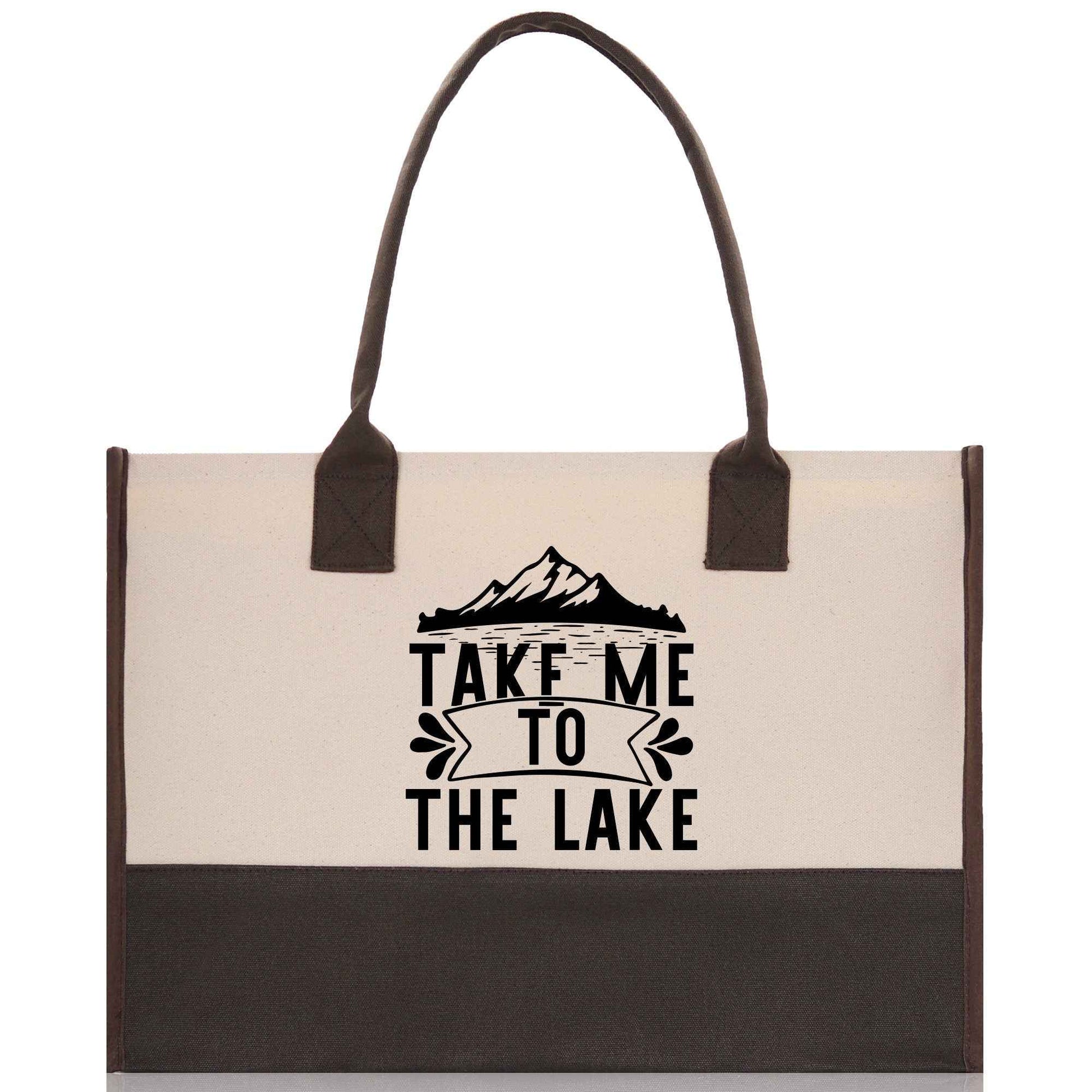 Take Me to the Lake Cotton Canvas Chic Tote Bag Camping Tote  Lake Lover Gift Tote Bag Outdoor Tote Weekender Tote Laker Tote