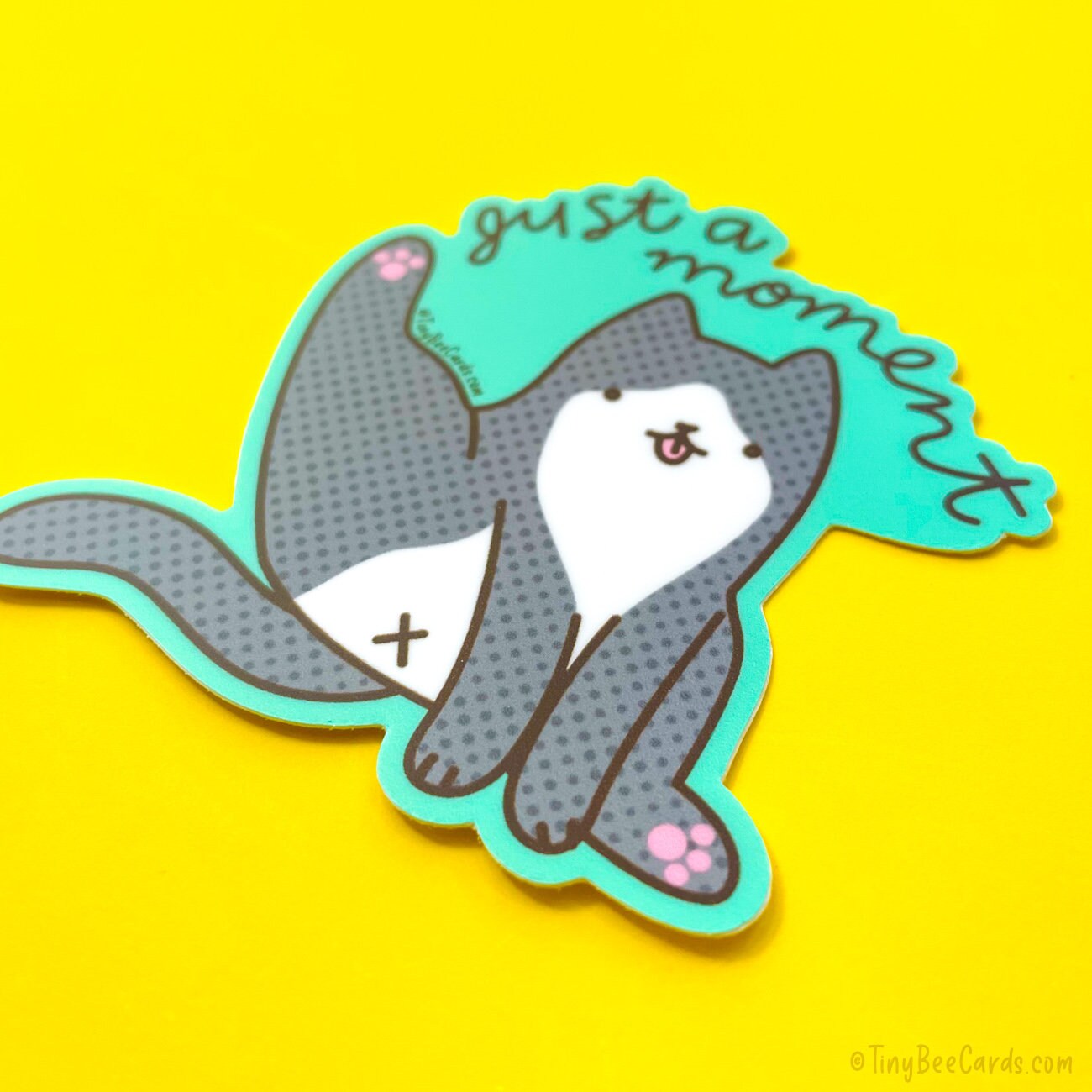 Tuxedo Cat Butt Vinyl Sticker "Just a Moment"