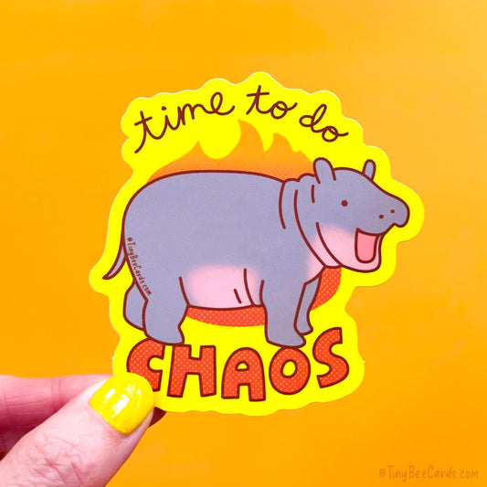 Baby Pygmy Hippo Vinyl Sticker - Time to do Chaos
