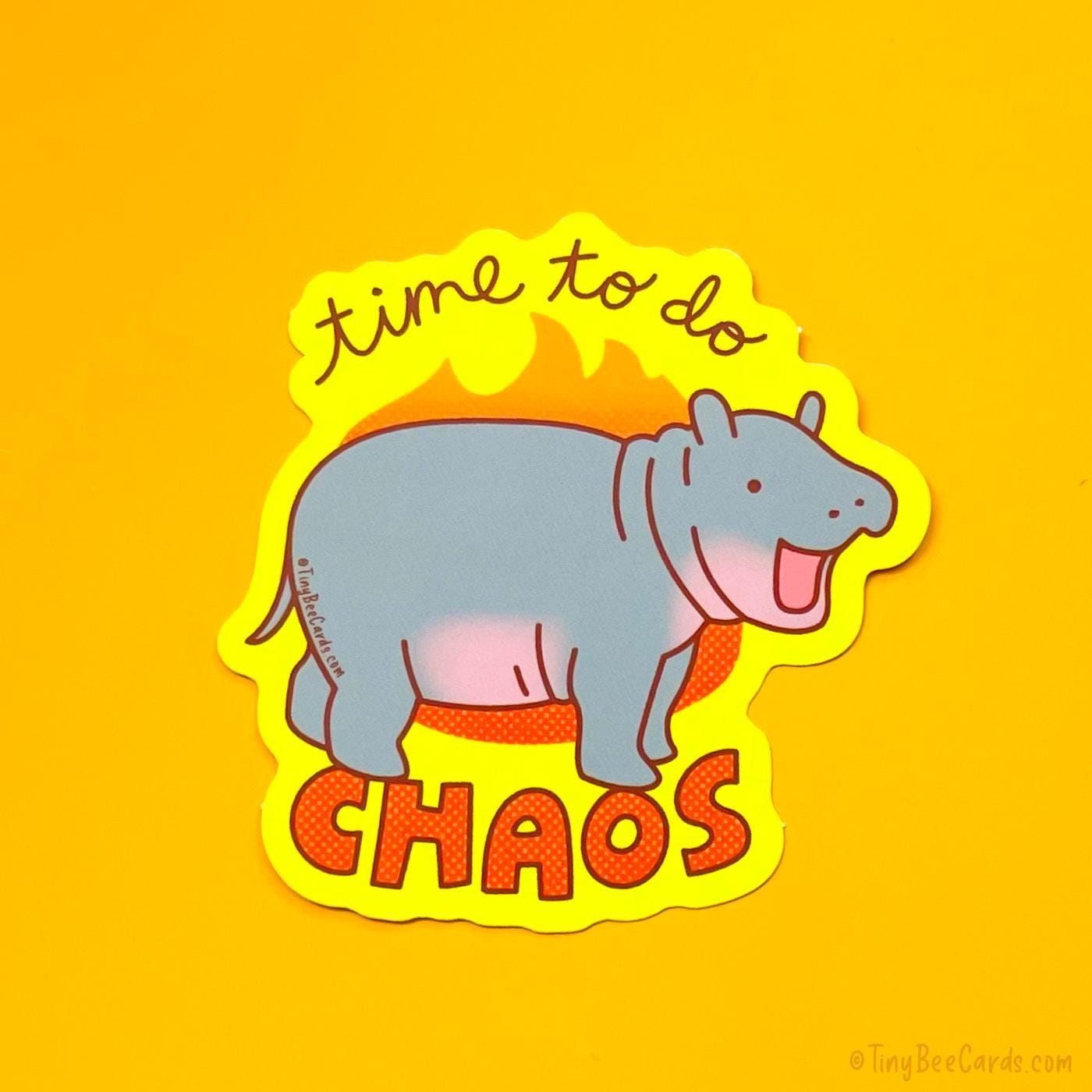 Baby Pygmy Hippo Vinyl Sticker - Time to do Chaos