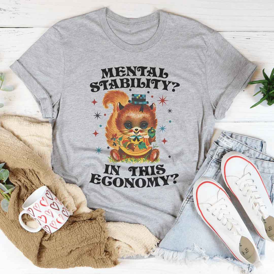 Mental Stability Tee