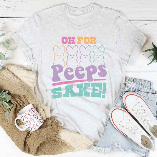 Oh For Peeps Sake Tee