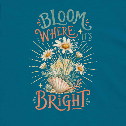 Bloom Where It’s Bright Short Sleeve Tee