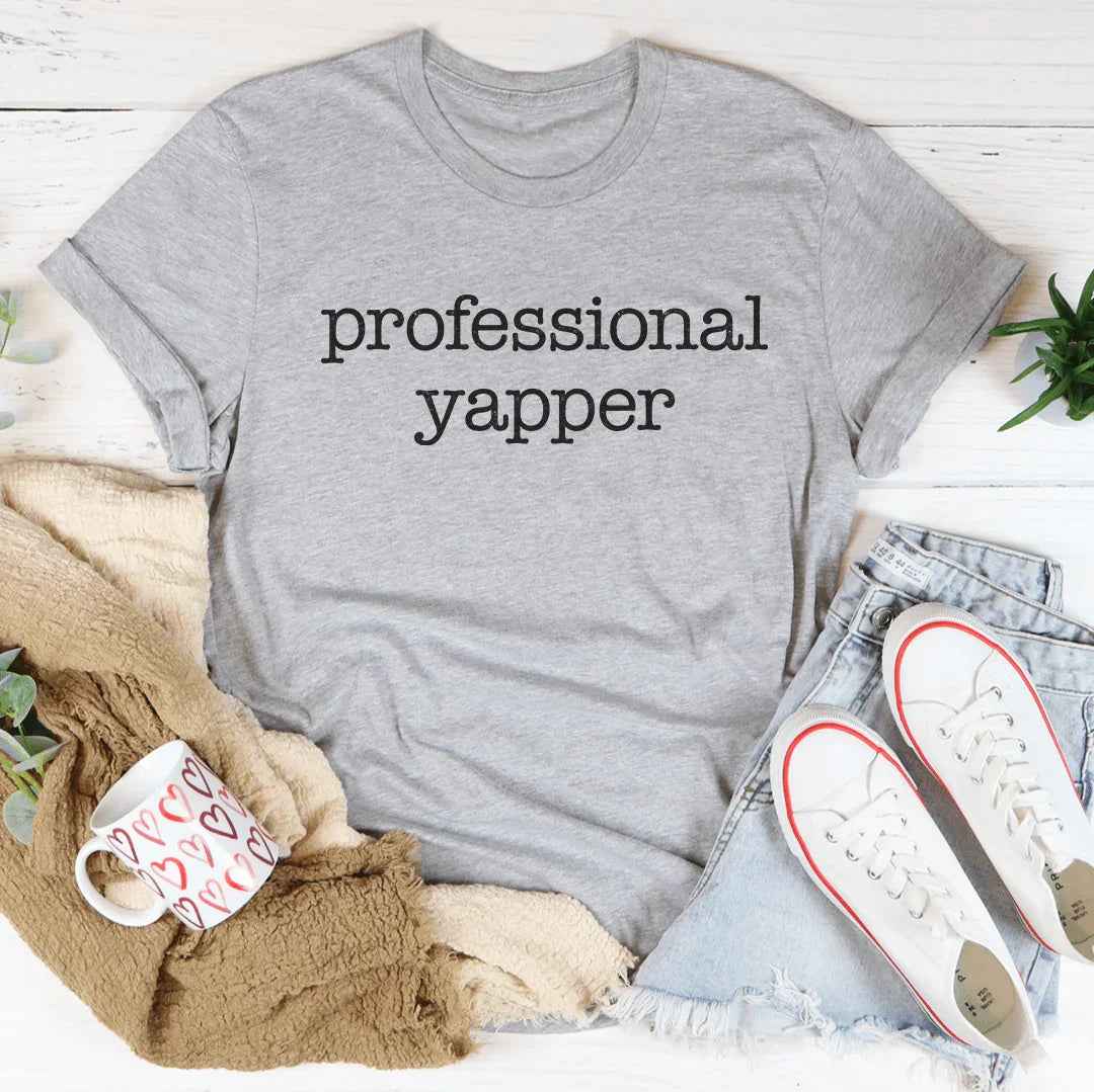 Professional Yapper Tee
