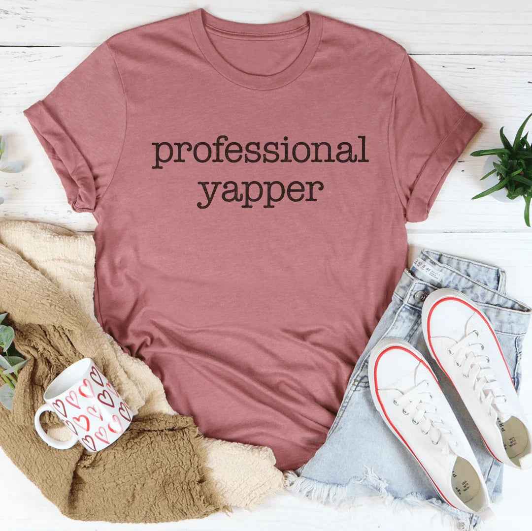 Professional Yapper Tee