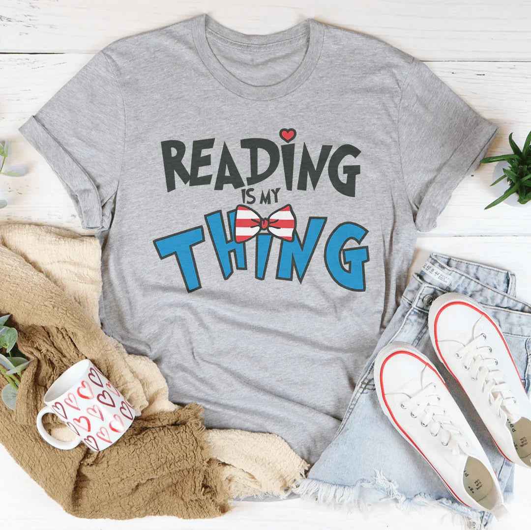 Reading Is My Thing Tee