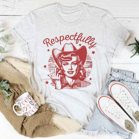 Respectfully Tee