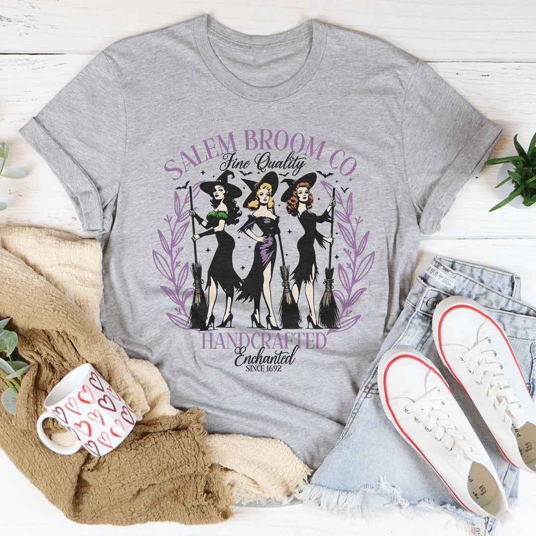 Salem Broom Co Fine Quality Handcrafted Enchanted Since 1692 Tee